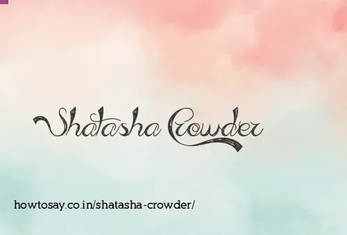 Shatasha Crowder