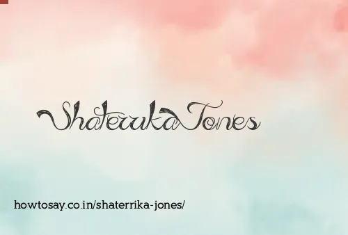 Shaterrika Jones