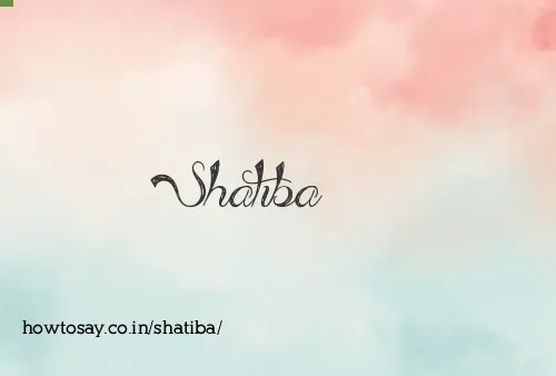 Shatiba