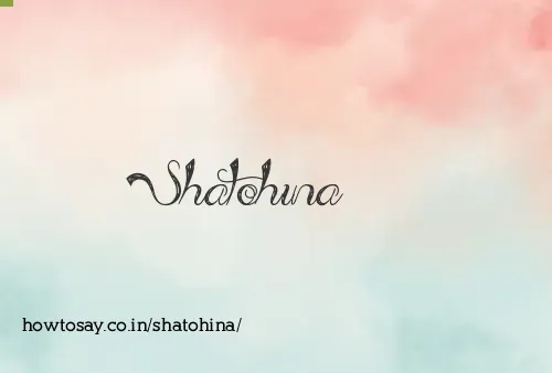 Shatohina