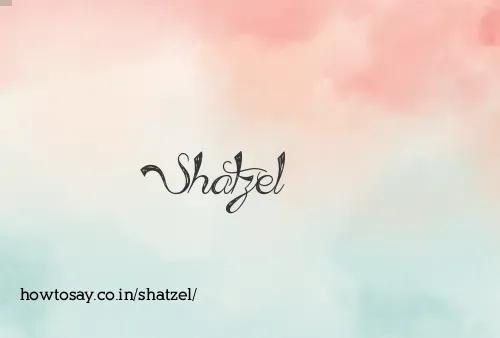 Shatzel