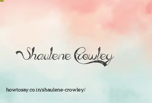 Shaulene Crowley