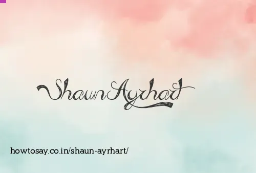 Shaun Ayrhart