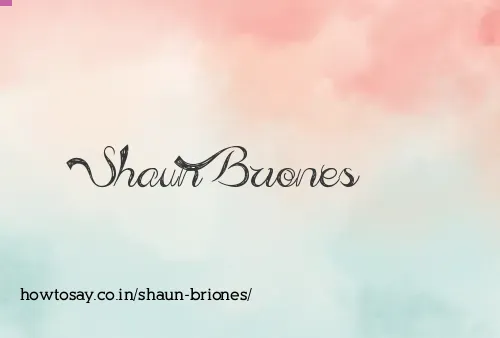 Shaun Briones