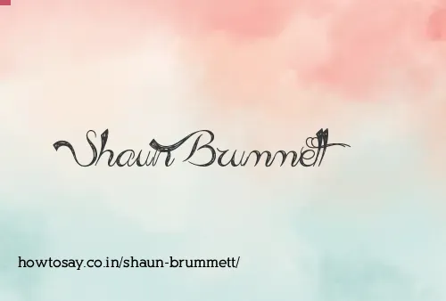 Shaun Brummett