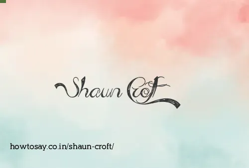 Shaun Croft