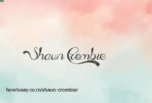 Shaun Crombie