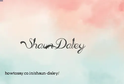 Shaun Daley
