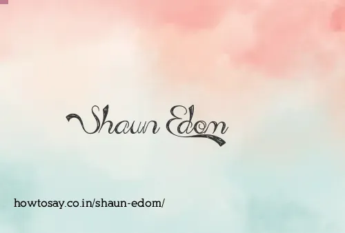 Shaun Edom