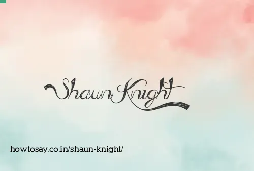 Shaun Knight