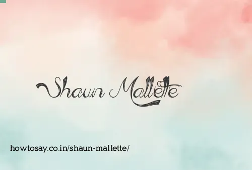 Shaun Mallette