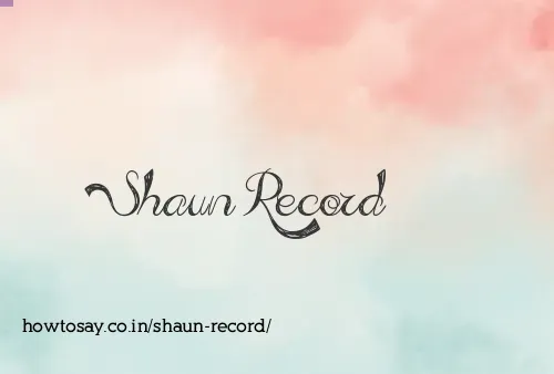 Shaun Record