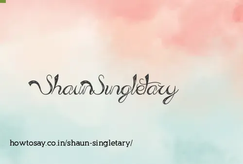 Shaun Singletary