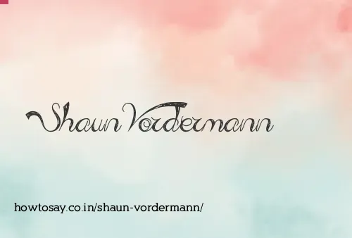 Shaun Vordermann