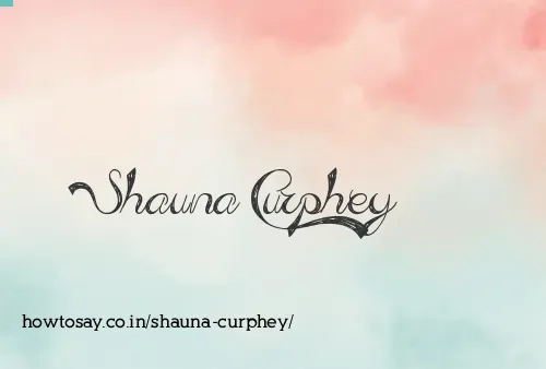 Shauna Curphey