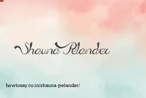 Shauna Pelander