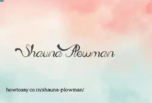Shauna Plowman
