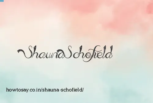 Shauna Schofield