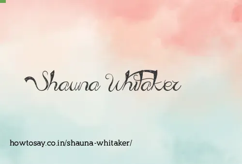 Shauna Whitaker