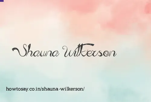 Shauna Wilkerson