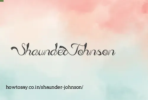 Shaunder Johnson