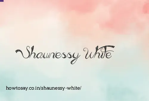 Shaunessy White