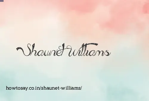Shaunet Williams