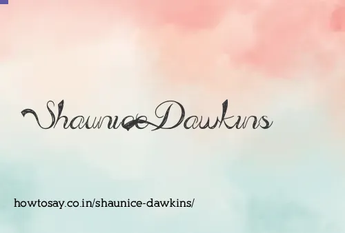 Shaunice Dawkins