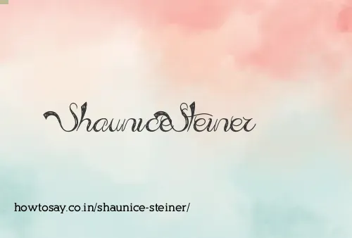 Shaunice Steiner