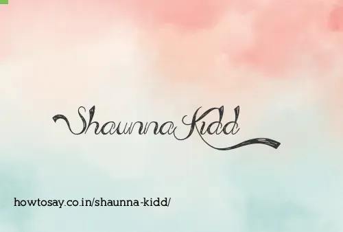 Shaunna Kidd