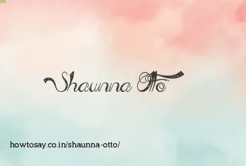Shaunna Otto