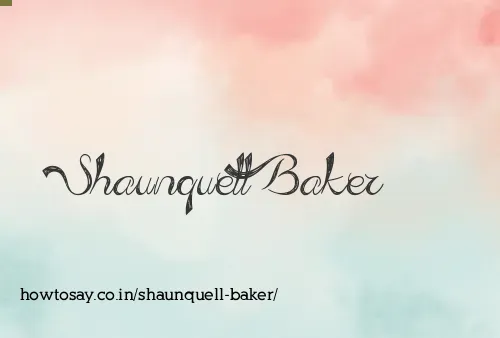 Shaunquell Baker