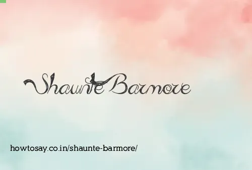 Shaunte Barmore