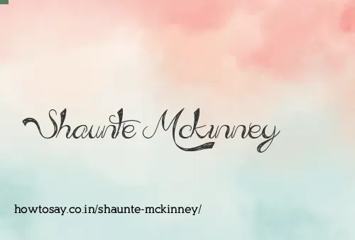 Shaunte Mckinney
