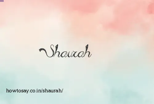 Shaurah