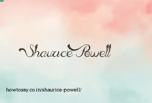 Shaurice Powell