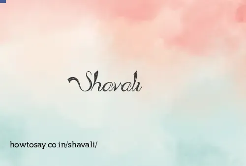 Shavali