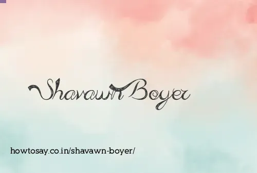 Shavawn Boyer