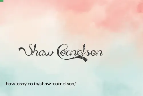 Shaw Cornelson