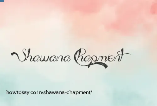 Shawana Chapment