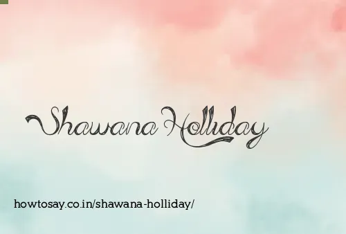 Shawana Holliday