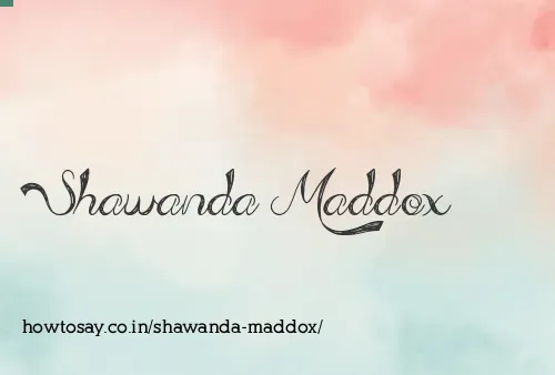Shawanda Maddox