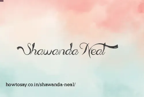 Shawanda Neal