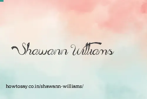 Shawann Williams