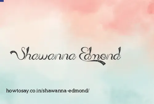 Shawanna Edmond