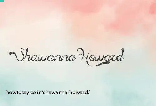 Shawanna Howard