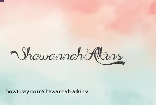 Shawannah Atkins