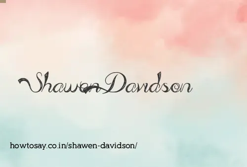 Shawen Davidson