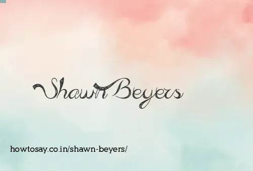 Shawn Beyers