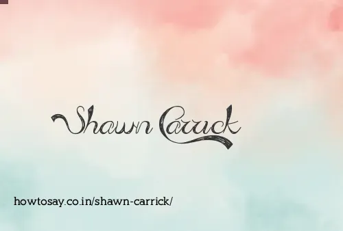 Shawn Carrick